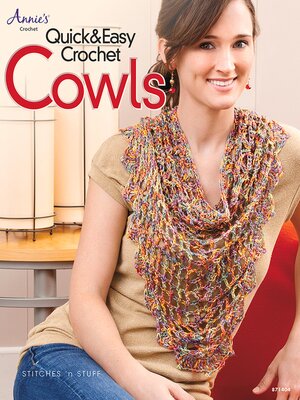 cover image of Quick & Easy Crochet Cowls